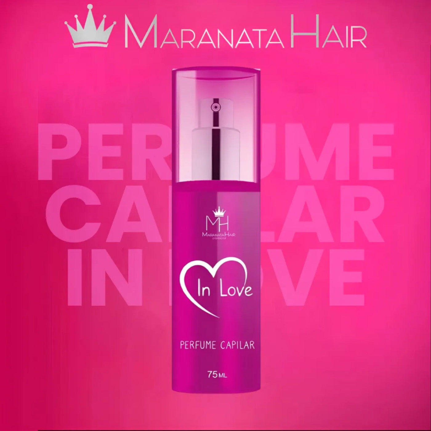 Perfume Capilar In Love Maranata Hair 75Ml