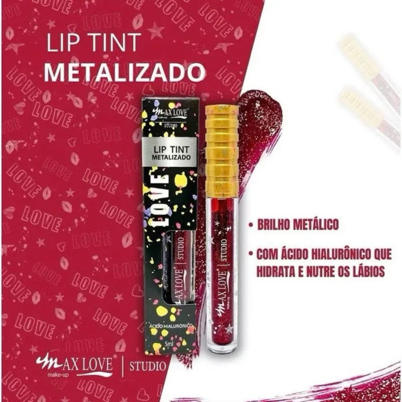Lip Tint Metalizado Cor 530 Max Love